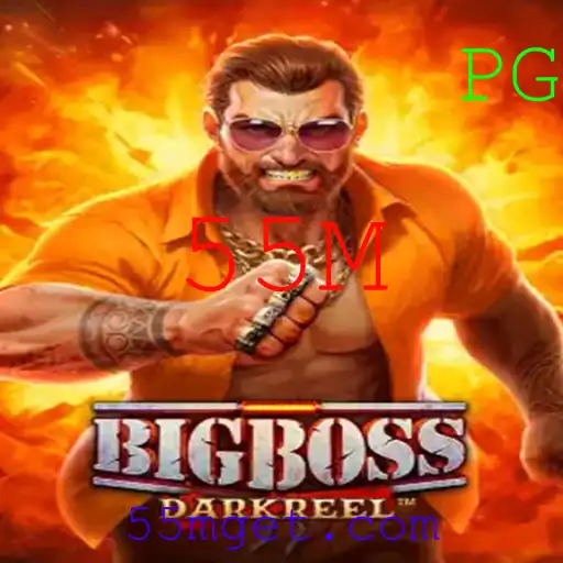 Descubra o Mundo Empolgante de BigBoss: O Jogo do Momento com a Palavra-Chave 55M