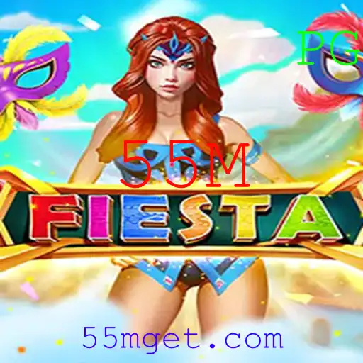 Descubra Fiesta: Uma Introdução ao Empolgante Jogo de Festa com 55M