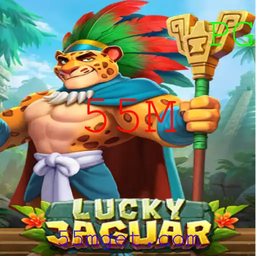 Descubra a Emoção do Jogo LuckyJaguar e a Chance de Ganhar 55M